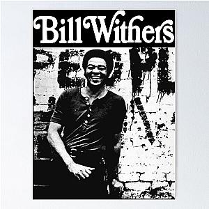 Bill Withers Classic Poster