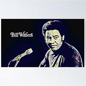 Bill Withers - Still Bill Poster