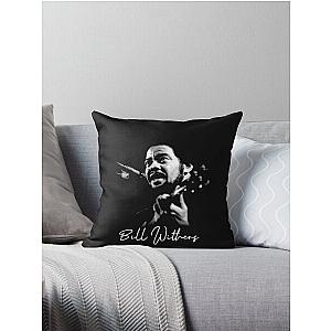 Poster Bill Withers songwiter talent  Throw Pillow