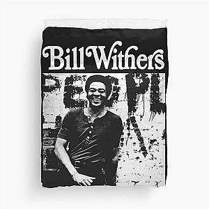 Bill Withers Classic Duvet Cover