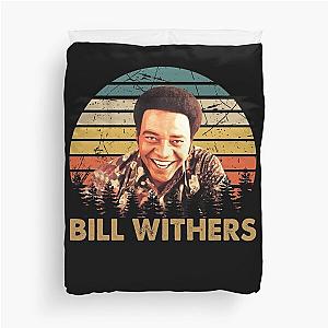 Graphic Bill Withers songwiter talent Duvet Cover