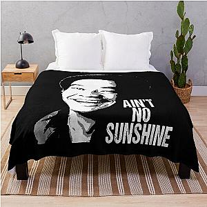 Ain't no sunshine Bill Withers musican talent Throw Blanket