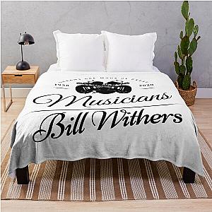 Bill Withers 1938 2020 Music D65 Throw Blanket