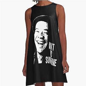 Ain't no sunshine Bill Withers musican talent A-Line Dress