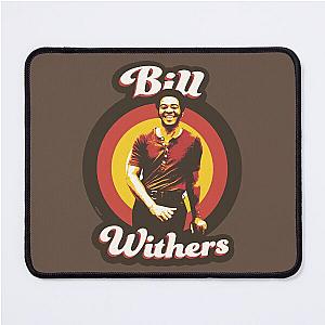 Bill Withers 70s Funky Soul Mouse Pad