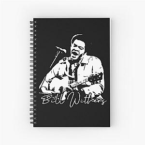 Poster Bill Withers black and white Spiral Notebook