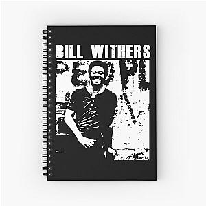 Poster vintage Bill Withers songwiter talent Spiral Notebook