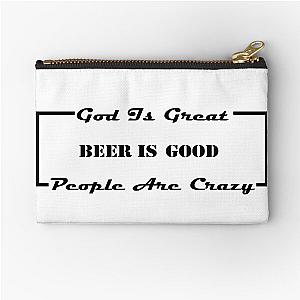 Billy Currington God is great beer is good and people are crazy t-shirt Zipper Pouch