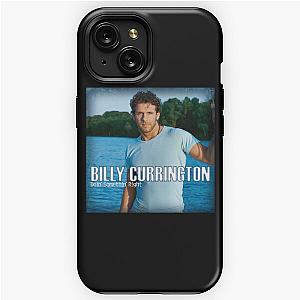 Billy currington doin somethin right iPhone Tough Case