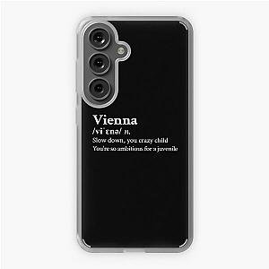 Billy Joel Aesthetic Quote Lyrics Vienna Black Samsung Galaxy Soft Case
