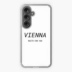 Vienna waits for you - Billy Joel Samsung Galaxy Soft Case