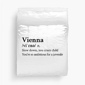 Billy Joel Aesthetic Quote Lyrics Vienna Duvet Cover