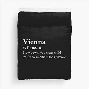 Billy Joel Aesthetic Quote Lyrics Vienna Black Duvet Cover