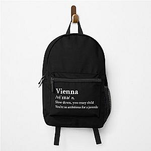 Billy Joel Aesthetic Quote Lyrics Vienna Black Backpack