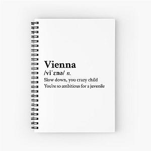 Billy Joel Aesthetic Quote Lyrics Vienna Spiral Notebook