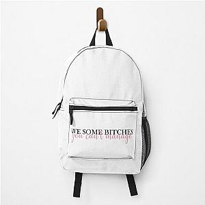 Blackpink Backpacks - We some bitches you can't manage Blackpink Pretty Savage lyrics Backpack RB0401 [ID1763]