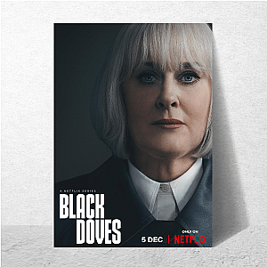 Black Doves London's Shadowy Spies Black Doves Posters