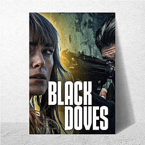 Black Doves Hidden In Plain Sight Black Doves Posters