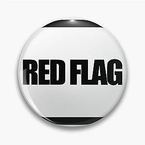 RED FLAG Pin