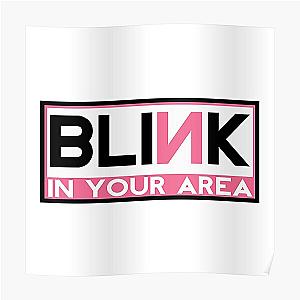 Blackpink Posters - BLACKPINK BLINK IN YOUR AREA Poster RB0408