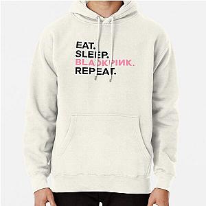 Blackpink Hoodies - Eat Sleep Blackpink Repeat Blackpink Pullover Hoodie RB0408
