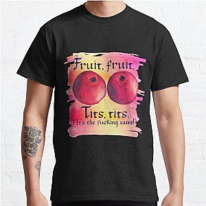 Black Sails Fruit Fruit Tits Tits Classic T-Shirt