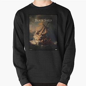 Black Sails x Rembrandt's The Storm on the Sea of Galilee Pullover Sweatshirt