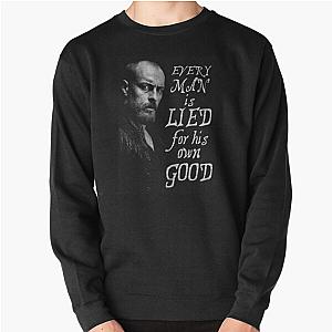 Black Sails - Every Man is Lied... Pullover Sweatshirt