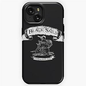 Black Sails - Sailing Since 1715 Graphic 	 iPhone Tough Case