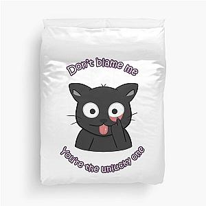 "Don't blame me, you're the unlucky one" Cute halloween black cat Duvet Cover