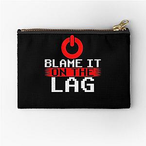 Blame It On The Lag PC Gamer Gaming Hobby Zipper Pouch