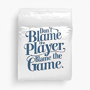 Don't Blame the Player Cover