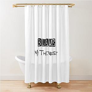 Blame My Therapist Gift For Men and Women Special Birthday Shower Curtain