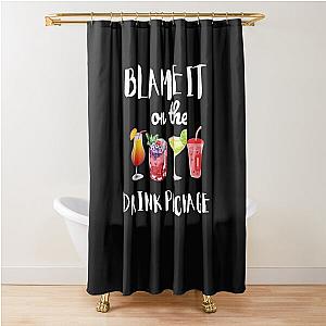 Blame It on the Drink Shower Curtain