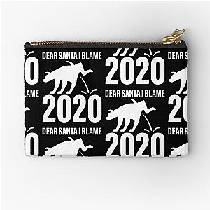 Dear Santa I Blame Funny Zipper Pouch