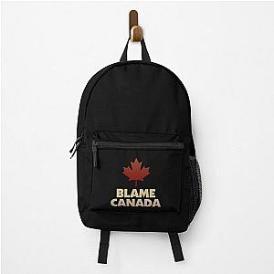 Blame Canada Back Pack