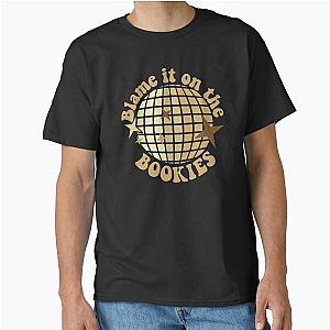 Blame It On The Bookie's Classic T-Shirt