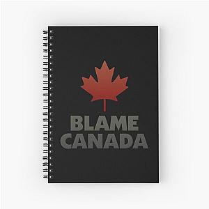 Blame Canada Notebook