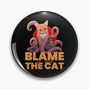 Blame it on the Alien Cat Pin