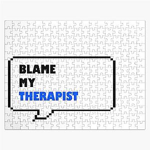 Blame my therapist funny arcade style Black and White speech bubble Jigsaw Puzzle