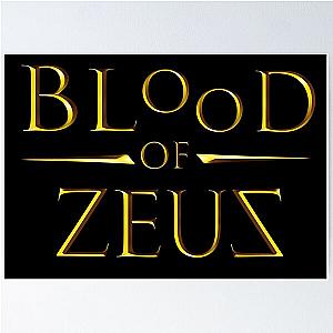 blood of zeus t shirt greek mythology Poster