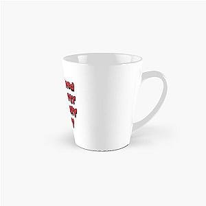 Bloodstained and Bloody, Bloodthirsty  Tall Mug