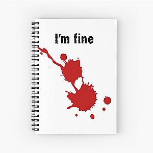 I'm Fine Bloodstained Blood Splatter Halloween Spiral Notebook