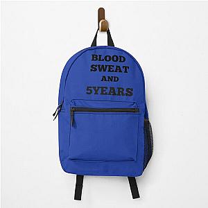 Blood Sweat and 5years Backpack