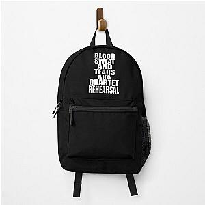 BLOOD SWEAT AND TEARS AKA QUARTET REHEARSAL Backpack