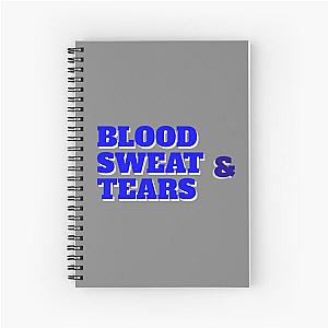 Blood sweat and tears(blue and white) Spiral Notebook