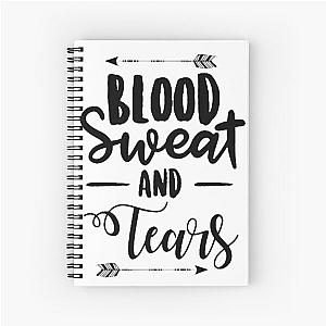 blood sweat tears Spiral Notebook