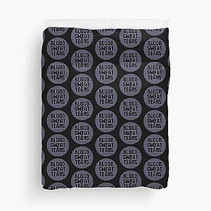 BLOOD SWEAT & TEARS Duvet Cover