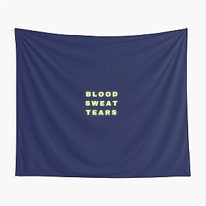 Blood Sweat Tears Tapestry