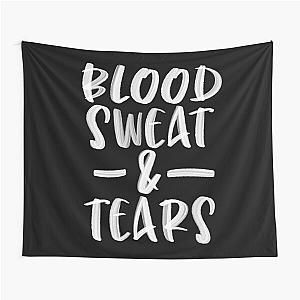 More Blood, Sweat and Tears Tapestry